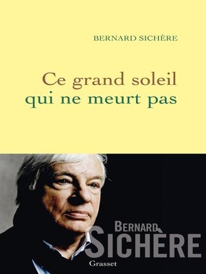 cover image of Ce grand soleil qui ne meurt pas